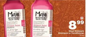 Weis Markets Maui Moisture Shampoo or Conditioner offer