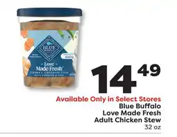 Weis Markets Blue Buffalo Love Made Fresh Adult Chicken Stew offer