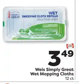 Weis Markets Weis Simply Great Wet Mopping Cloths offer