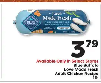 Weis Markets Blue Buffalo Love Made Fresh Adult Chicken Recipe offer
