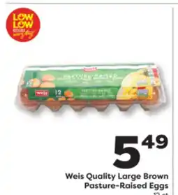 Weis Markets Weis Quality Large Brown Pasture-Raised Eggs offer