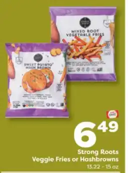 Weis Markets Strong Roots Veggie Fries or Hashbrowns offer