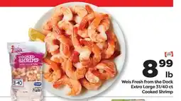 Weis Markets Weis Fresh from the Dock Extra Large 31/40 ct Cooked Shrimp offer