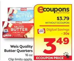 Weis Markets Weis Quality Butter Quarters offer