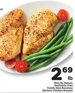 Weis Markets Weis By Nature Antibiotic Free Family Size Boneless Skinless Chicken Breasts offer