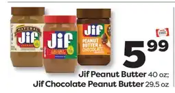 Weis Markets Jif Peanut Butter 40 oz Jif Chocolate Peanut Butter 29.5 oz offer