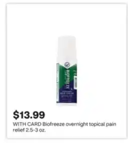CVS Biofreeze overnight topical pain relief offer