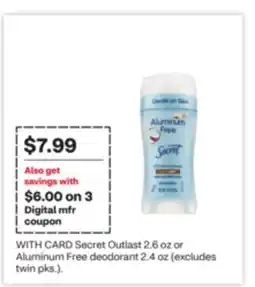 CVS Secret Outlast 2.6 oz or Aluminum Free deodorant 2.4 oz offer