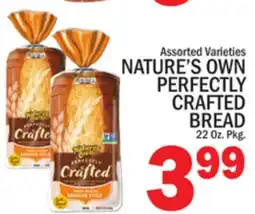 C Town NATURE'S OWN PERFECTLY CRAFTED BREAD offer