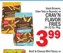 C Town CRAV'N FLAVOR FRIES offer