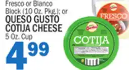 C Town QUESO GUSTO COTIJA CHEESE 5 Oz. Cup offer