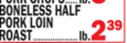 C Town BONELESS HALF PORK LOIN ROAST offer