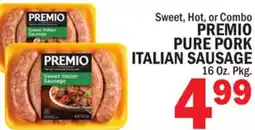 C Town PREMIO PURE PORK ITALIAN SAUSAGE offer