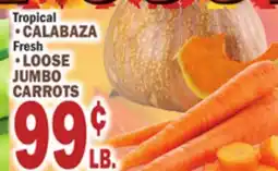 C Town CALABAZA ,LOOSE JUMBO CARROTS offer