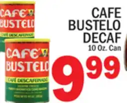 C Town CAFE BUSTELO DECAF offer