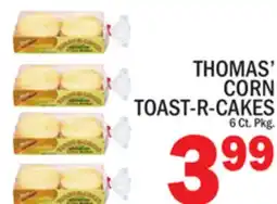 C Town THOMAS' CORN TOAST-R-CAKES offer