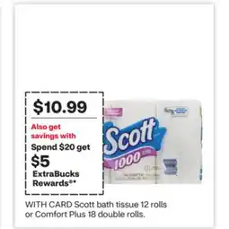 CVS Scott bath tissue 12 rolls or Comfort Plus 18 double rolls offer