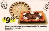 Winn Dixie 12 inch Hand Decorated Message Cookies or Message Brownies offer