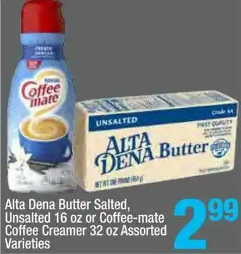 Super King Markets Alta Dena Butter Salted, Unsalted Or Coffee Mate Coffee Creamer offer