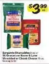 Winn Dixie Sargento Shareables or SE Grocers or Know & Love Shredded or Chunk Cheese offer