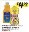 Winn Dixie Café Bustelo Coffee or Indian River Orange or Grapefruit Juice offer