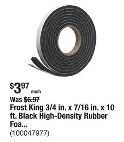 The Home Depot Frost King 3/4 in. x 7/16 in. x 10 ft. Black High-Density Rubber Foam Weatherstrip Tape offer