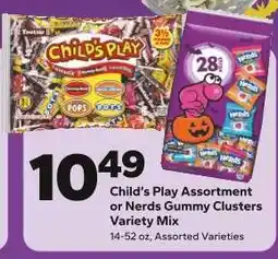 Save a Lot Child's Play Assortment or Nerds Gummy Clusters Variety Mix offer