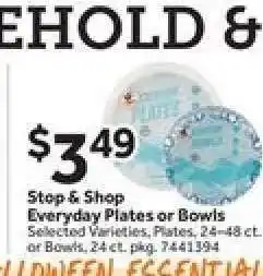 Stop&Shop Step & Shop Everyday Plates or Bowls offer