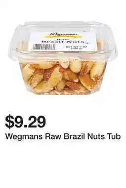 Wegmans Wegmans Raw Brazil Nuts Tub offer