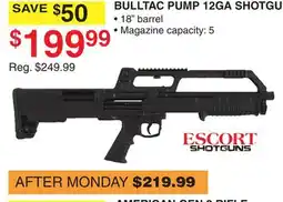 Dunham's Sports BULLTAC PUMP 12GA SHOTGUN offer
