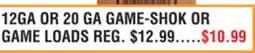 Dunham's Sports 12GA OR 20 GA GAME-SHOK OR GAME LOADS offer