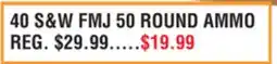 Dunham's Sports 40 S&W FMJ 50 ROUND AMMO offer