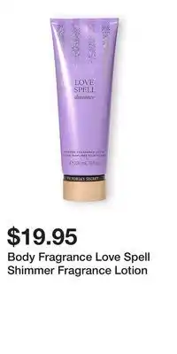 Victoria's Secret Body Fragrance Love Spell Shimmer Fragrance Lotion offer
