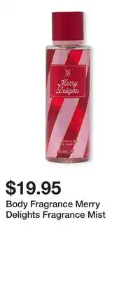 Victoria's Secret Body Fragrance Merry Delights Fragrance Mist offer