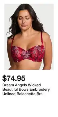 Victoria's Secret Dream Angels Wicked Beautiful Bows Embroidery Unlined Balconette Bra offer