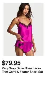 Victoria's Secret Very Sexy Satin Rose Lace-Trim Cami & Flutter Short Set offer