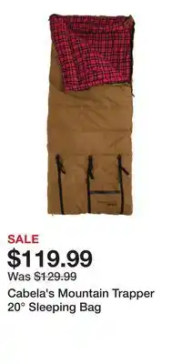 Cabela's Cabela's Mountain Trapper 20° Sleeping Bag offer