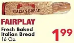 Fairplay Fresh Baked Italian Bread offer