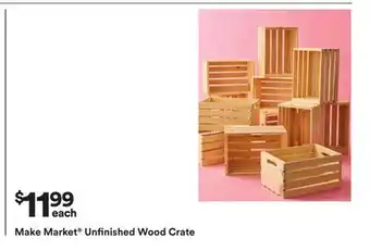 Michaels Make Market Unfinished Wood crate offer