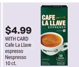 CVS Cafe La Llave espresso Nespresso 10 ct offer