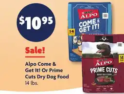 Family Dollar Alpo Come & Get It! Or Prime Cuts Dry Dog Food offer