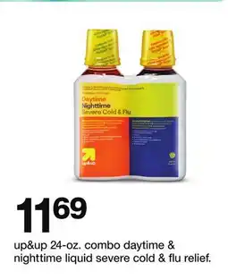 Target up & up 24-oz. combo daytime & nighttime liquid severe cold & flu relief offer