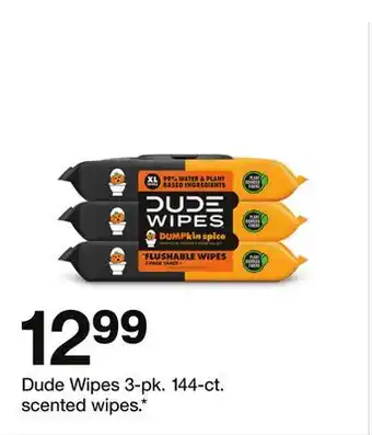 Target Dude Wipes 3-pk. 144-ct. scented wipes offer