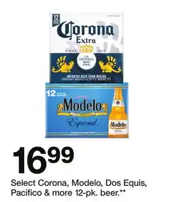 Target Select Corona, Modelo, Dos Equis, Pacifico & more 12-pk. beer offer