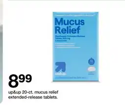 Target up & up 20-ct. mucus relief extended-release tablets offer