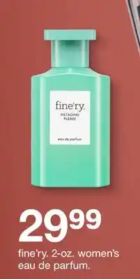 Target fine'ry. 2-oz. women's eau de parfum offer