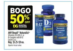 Dollar General Rexall Naturalist Vitamins 30-200 ct. or B-Complex with B-12 Liquid 2 oz offer