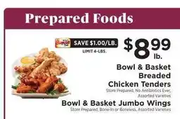ShopRite Bowl & Basket Breaded Chicken Tenders / Bowl & Basket Jumbo Wings offer
