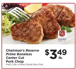 ShopRite Chairman's Reserve Prime Boneless Center Cut Pork Chop offer