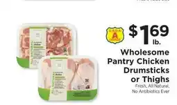 ShopRite Wholesome Pantry Chicken Drumsticks or Thighs offer